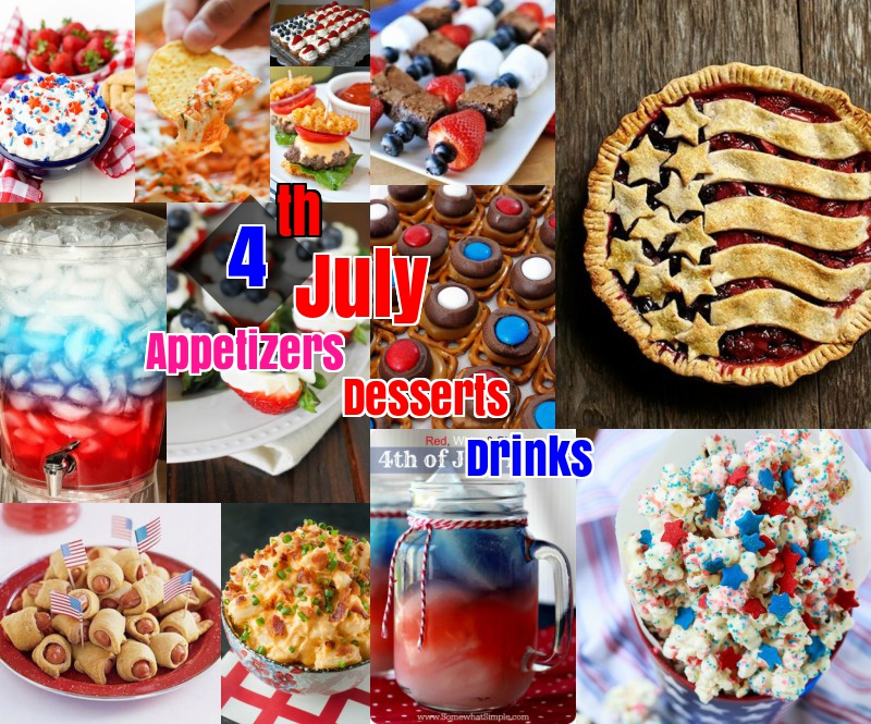 4th of July Appetizers desserts drinks