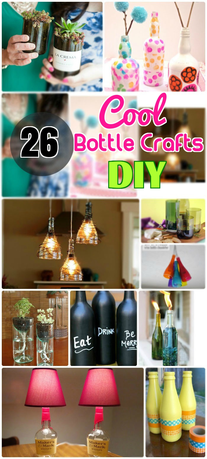 DIY 26 Attractive & Cool Bottle Crafts: Easy Glass Bottle Crafts and Decor